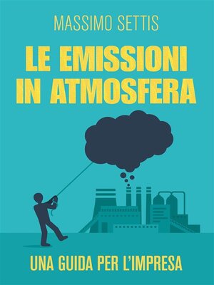 cover image of Le emissioni in atmosfera